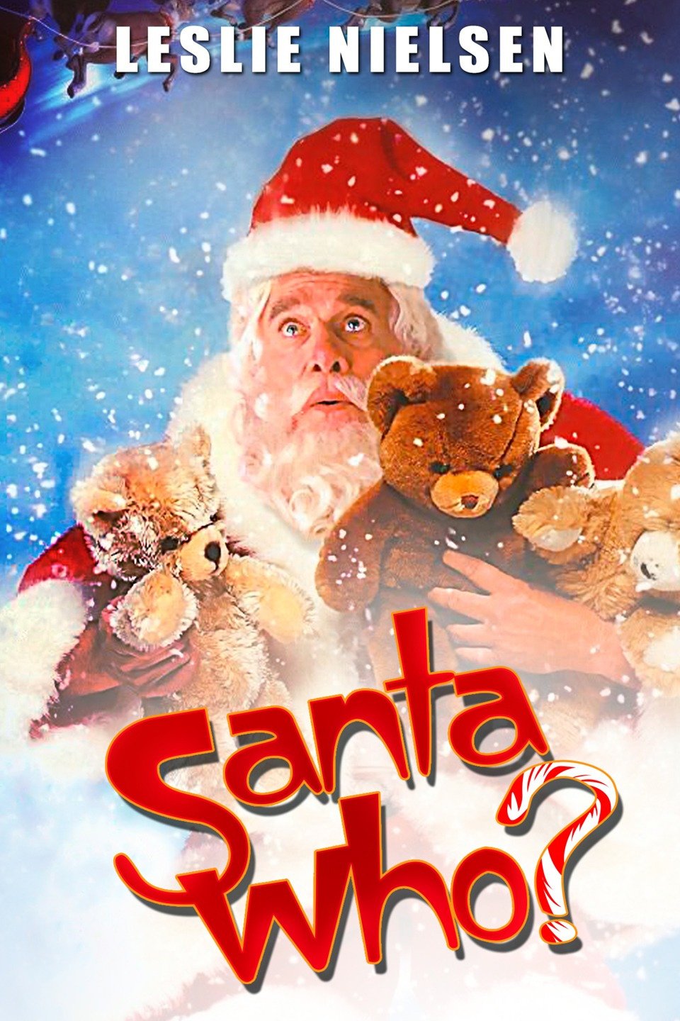Santa Who?