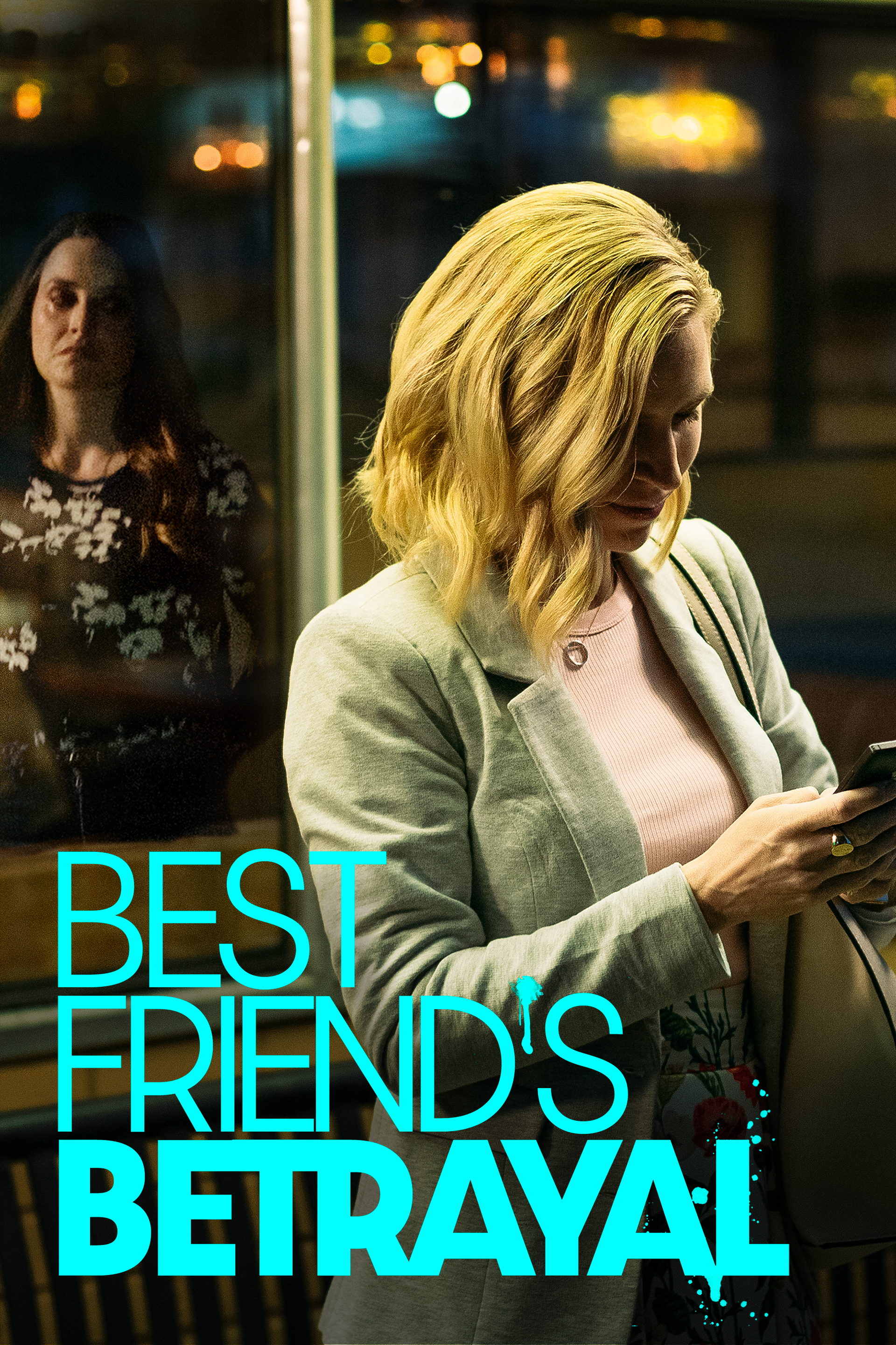 Best Friend's Betrayal