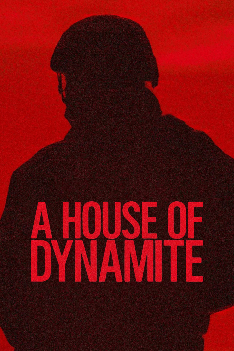 A House of Dynamite